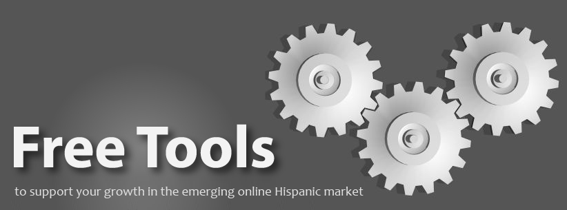 Free Tools for Hispanic Market