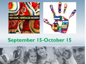celebrate hispanic heritage month 2014