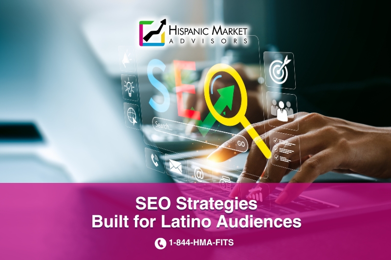 Latino SEO Strategies