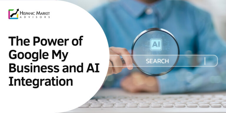 Maximizing SEO in the Hispanic Market: The Power of Google My Business and AI Integration